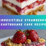 Strawberry Earthquake Cake Recipe