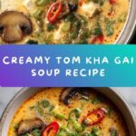 Tom Kha Gai Soup Recipe