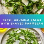 Arugula Salad with Shaved Parmesan Recipe