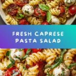 Easy Caprese Pasta Salad Recipe