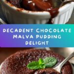 The Best Chocolate Malva Pudding Recipe