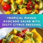 Mango, Avocado, and Tomato Salad with a Citrusy Twist Recipe