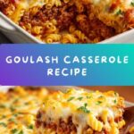 Goulash Casserole Recipe