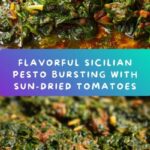 Easy and Delicious Sicilian Pesto Recipe