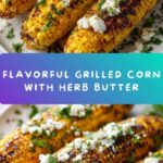 Grilled Corn with Herb Butter Recipe