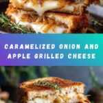 Trench Onion and Apple Grilled Cheese Recipe