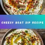 Boat Dip Recipe