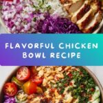 Chicken Bowl Recipe