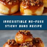 No-Fuss Sticky Buns Recipe