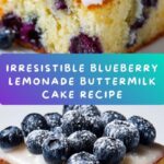 Blueberry Lemonade Buttermilk Cake Made Easy Recipe