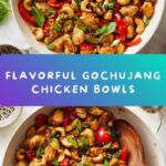 Sweet and Spicy Gochujang Chicken Bowls Recipe