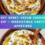 Hot Honey Cream Cheese Dip Recipe