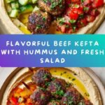 Beef Kefta with Hummus and Tomato Cucumber Salad Recipe