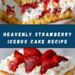 Strawberry Icebox Cake Recipe