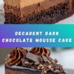 Dark Chocolate Mousse Cake Recipe