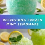 Frozen Mint Lemonade Recipe