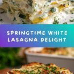 Springtime White Lasagna Recipe